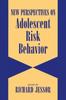 Libro New Perspectives On Adolescent Risk Behavior
