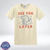 See You Later Funny Alligator Cute Cartoon Animal Graphic T-Shirt