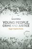 The Young People, Crime and Justice Book