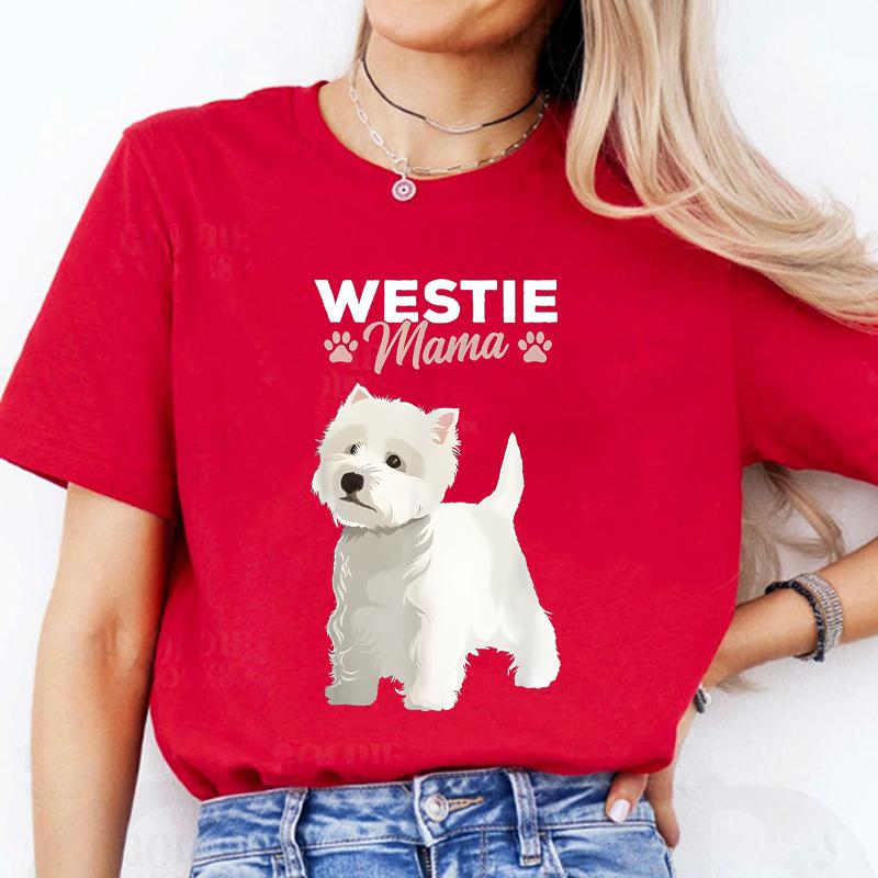 West Highland White Tshirt Terrier Mama Dog Westie Mom Women and Girls Casual Street Wear Breathable Shirts Dog Mom Clothing S