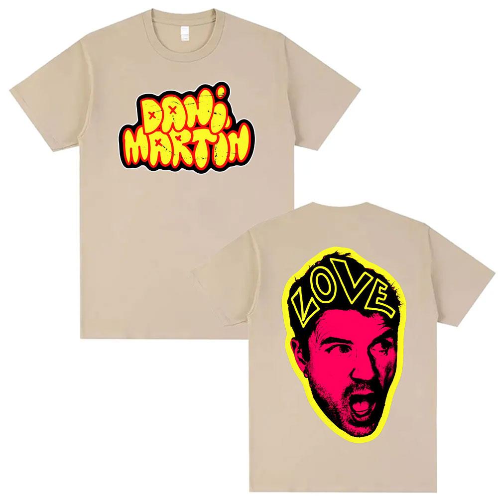 

Love Dani Martin Album Graphic Tshirt Men Women Fashion Summer Street Short Sleeve Tshirts Casual 100 Cotton Shirt Streetwear 4XL