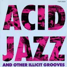 

CD VARIOUS - Acid Jazz And Other Illicit Grooves 8373472 Polydor, Teuton 1988 Germany Dance & Electronica Used