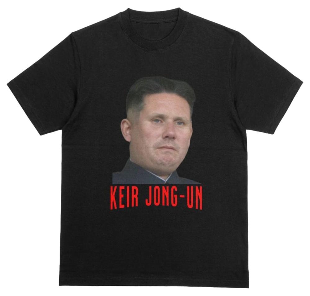 

Keir Starmer Funny KEIR JONG-UN Political Tshirt Labour Party Joke Shirt S
