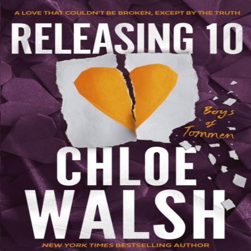 Releasing 10 by Chloe Walsh Paperback Book 9780349439341