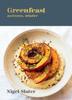 The Greenfeast: Autumn, Winter : [A Cookbook] Book