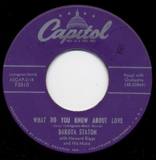 

7inch Record DAKOTA STATON HOWARD BIGGS HIS M What Do You Know About Love F3010 CAPITOL 1954 US Jazz Used