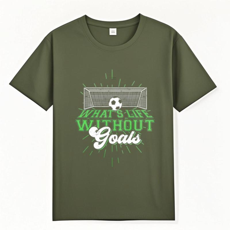 New Cotton Tshirt Printed Unisex O Neck Tshirt Fashion Whats Life Without Goals Classic Unisex Top Tees Brand Teeshirt