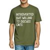 Soft Teeshirt Unisex O Neck Tshirt Plus Size Introverted But Willing To Discuss Cats Minimalist Unisex Tee Shirt Lightweight Tee