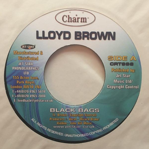 

7inch Record LLOYD BROWN - Black Bags CRT998 Charm 2004 UK Reggae, Ska & Dub Used