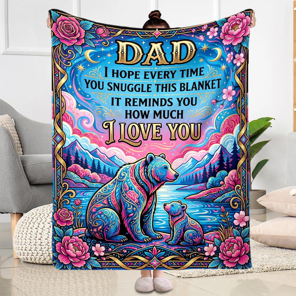 Love Letter To Dad Flannel Blanket-Soft and Suitable for Sofas,Beds,Offices,Travel,All Seasons,Great Gift for Holidays and Birthdays.