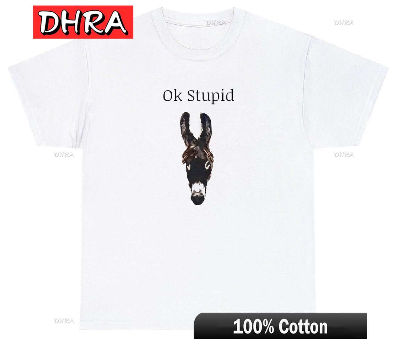 Ok Stupid Ass T Shirt Funny Sarcastic Hidden Meaning Donkey Offensive Gift Tee Retro Comfy Tops Abstract Artistic Creative Tees S