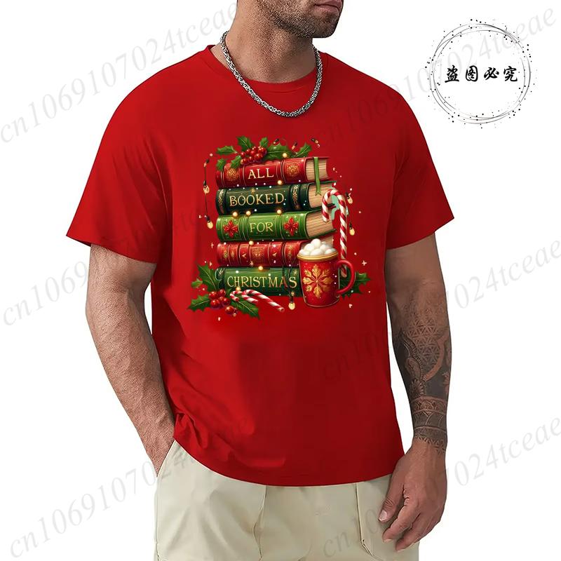 All Booked for Christmas Printed Tshirt Women Men Tshirt Christmas Teacher T Shirt Caual Book Lovers Mens TShirt Short Sleeve S