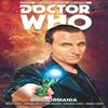 Doctor Who The Ninth Doctor Vol. 2 Doctormania by Cavan Scott Paperback Book 9781785861109