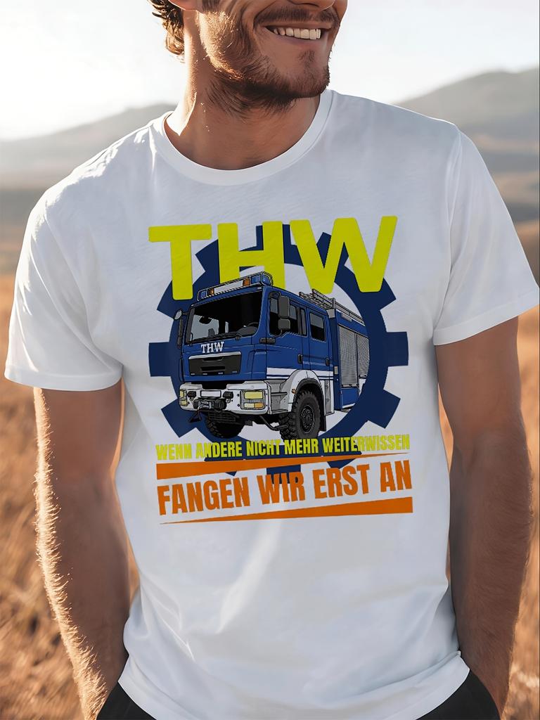 Thw Wenn Andere Nicht Mehr Weiter Wissen Fangen Wir Erst An For Unisex Unisex Unisex All Season Funny Unisex All Tshirt