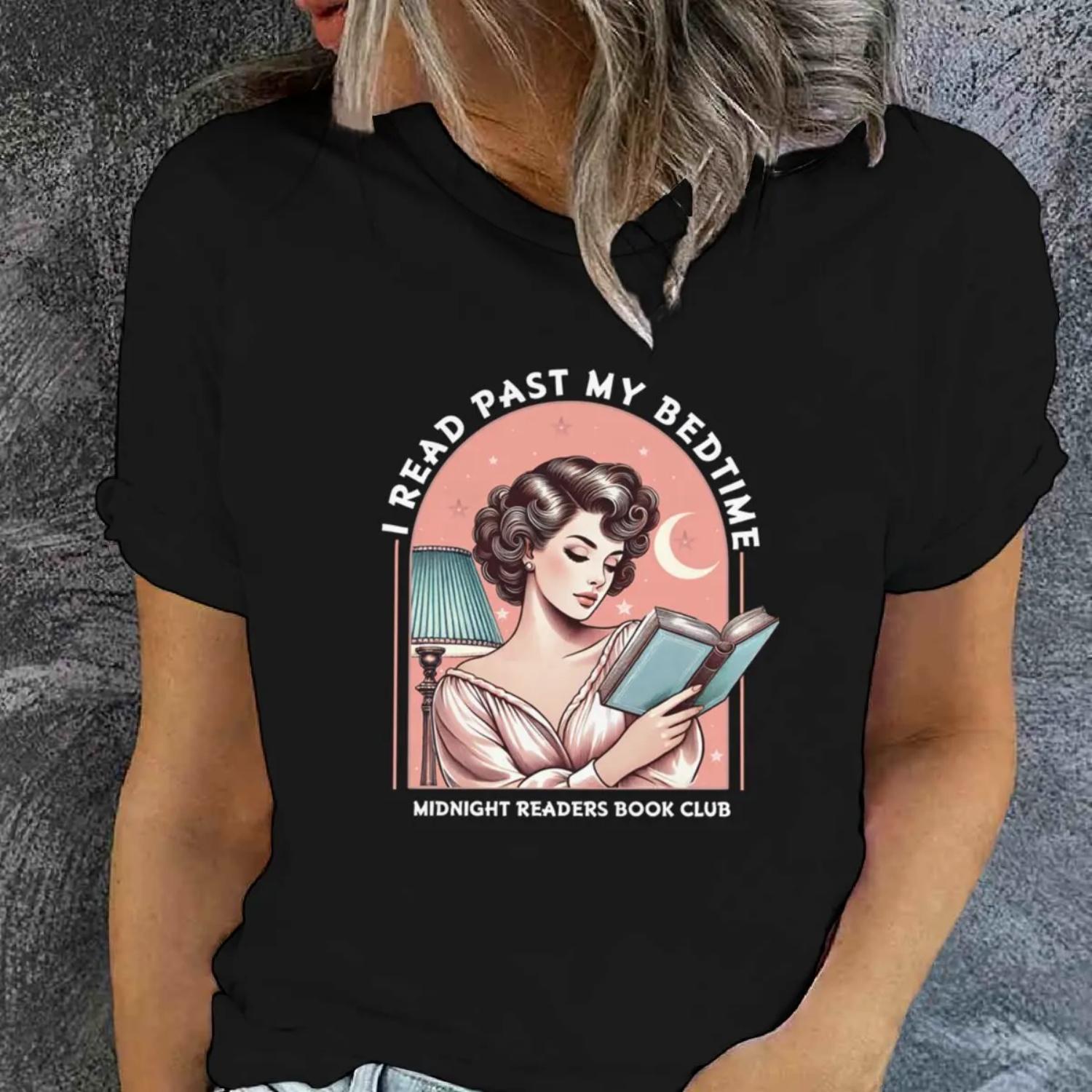 I Read Past My Bedtime Midnight Readers Book Club Letter T-shirts Women Summer Tee Shirt Book Lover Short Sleeve O-Neck Tops S