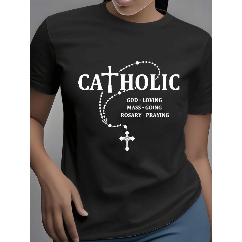 

God-Loving, Mass-Going, Rosary-Praying Printed Summer Women s Clothing Girlfriend Casual T-shirt Short Sleeves Inside - City Light Fashion 4XL чорний