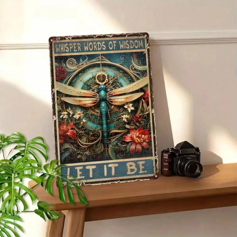 Iron Art Dragonfly Wall Sign 1PC Let It Be Quote Wisdom Home Decor Metal Tin Poster