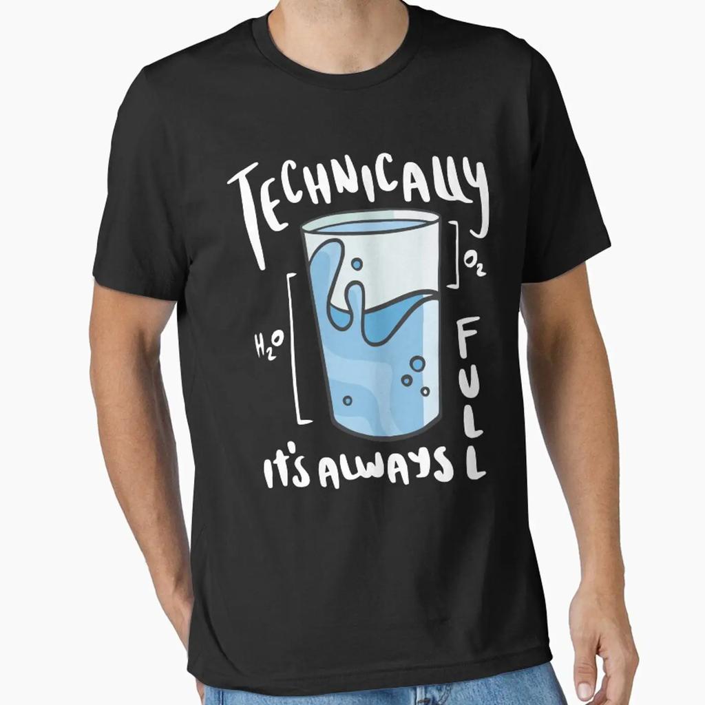 Science Is Optimistic Funny Water Glass Essential T Shirt Vintage Washed Versatile Comfortable Stylish Graphic Fashion Unisex