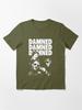 The Damned the Damned Band Rock the Damned the Damned Metallica Band Slayer Band the Damned the Damned the Damn Essential T-Shirt
