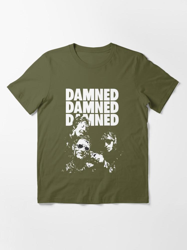 The Damned the Damned Band Rock the Damned the Damned Metallica Band Slayer Band the Damned the Damned the Damn Essential T-Shirt