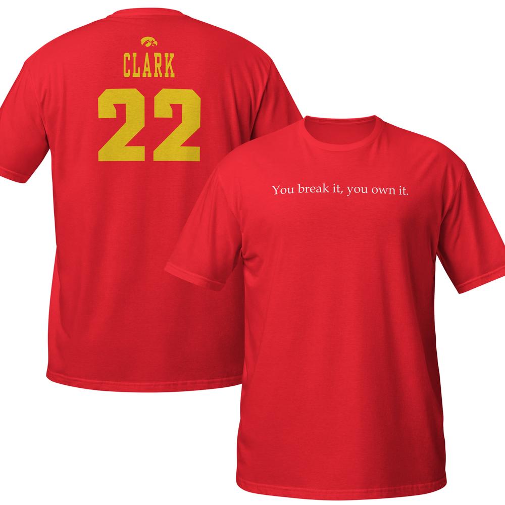 You Break It You Own It Shirt Caitlin Clark Shirt Are You Serious Clark S