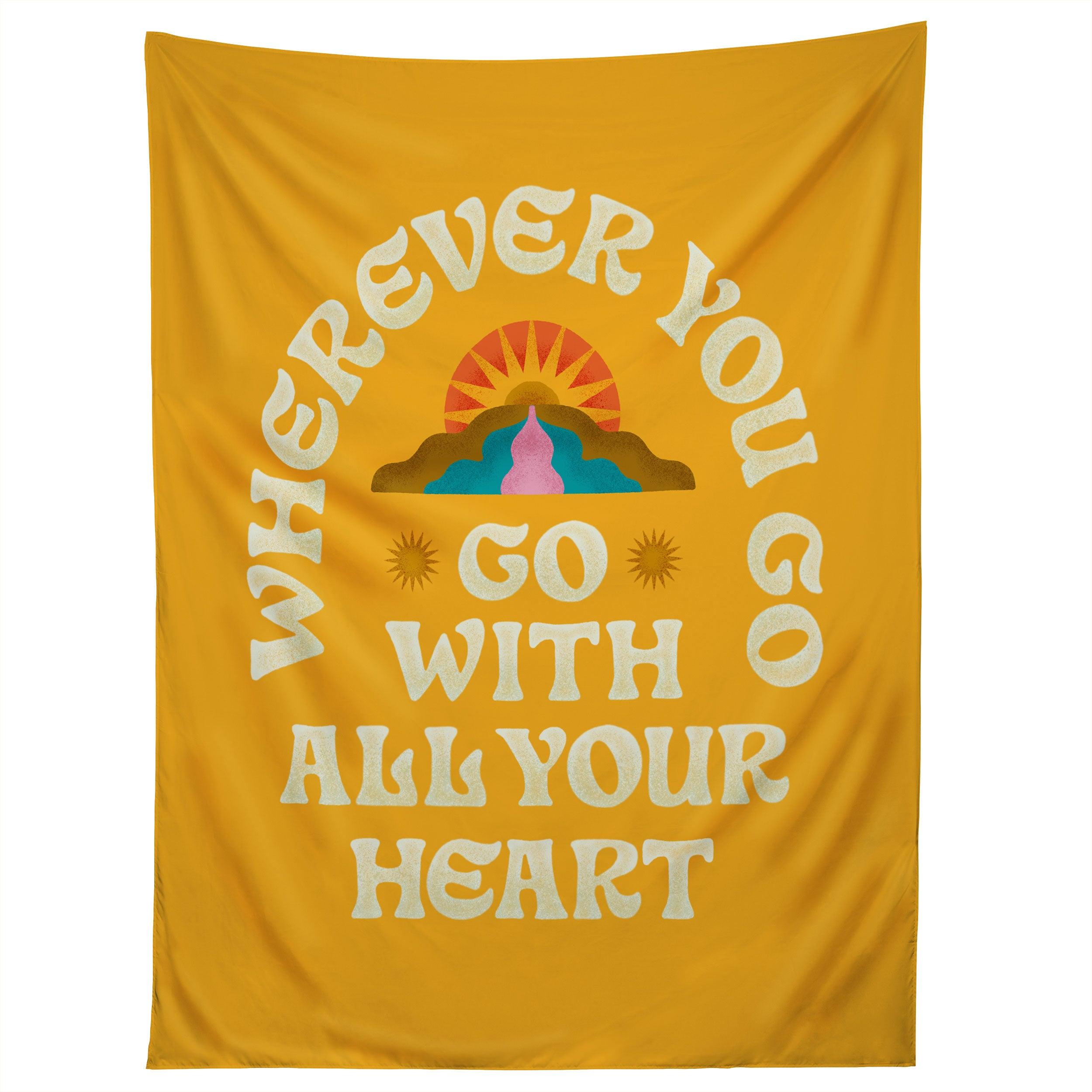 GO WITH ALL YOUR HEART YELLOW tapestry 75x100
