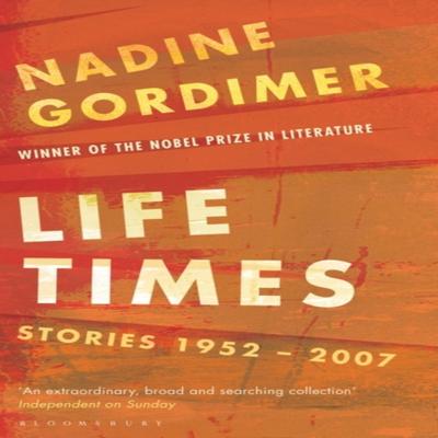 Life Times by Nadine Gordimer Paperback Book 9780747596189