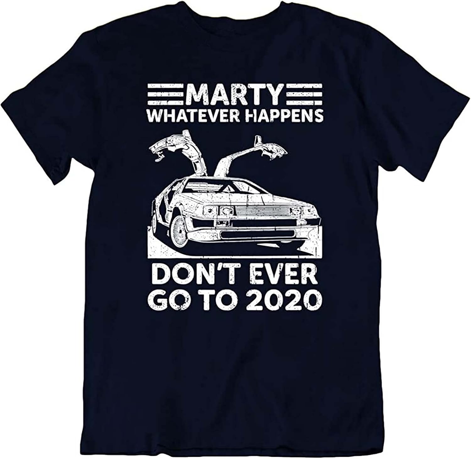 Marty Don t Ever Go to TeeVintage Car Funny Retro Movies TV T Shirts S