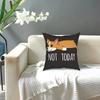 Funny Not Today Corgi Dog Throw Pillow Cover Throw Pillow Fashion Cushion Covers