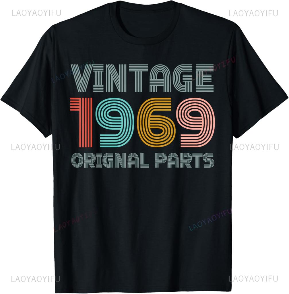 Vintage 1969 T Shirt Best Year 1969 Original Genuine Classic TShirt Streetwear Personalized Clothing Camisas Streetwear
