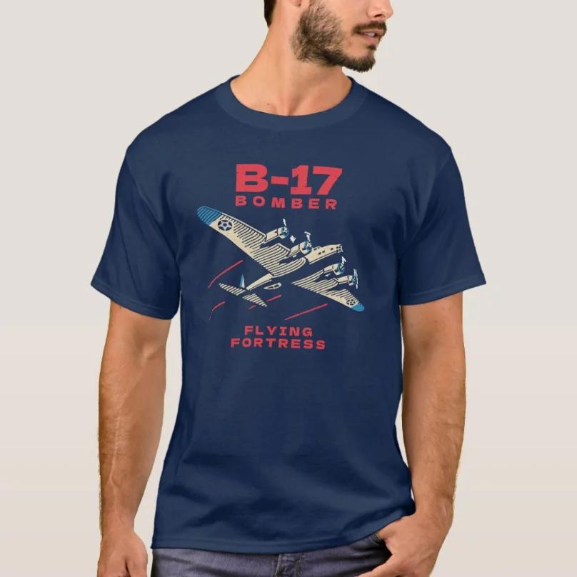 

WWII USAF B17 Flying Fortress Heavy Bomber TShirt 100 Cotton ONeck Summer Short Sleeve Casual Mens Tshirt Size S3XL 4XL