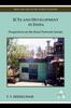The ICTs and Development In India : Perspectives On the Rural Network Society Book
