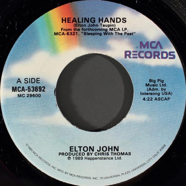 

7inch Record ELTON JOHN Healing Hands MCA53692 MCA Records 1989 US Rock Used
