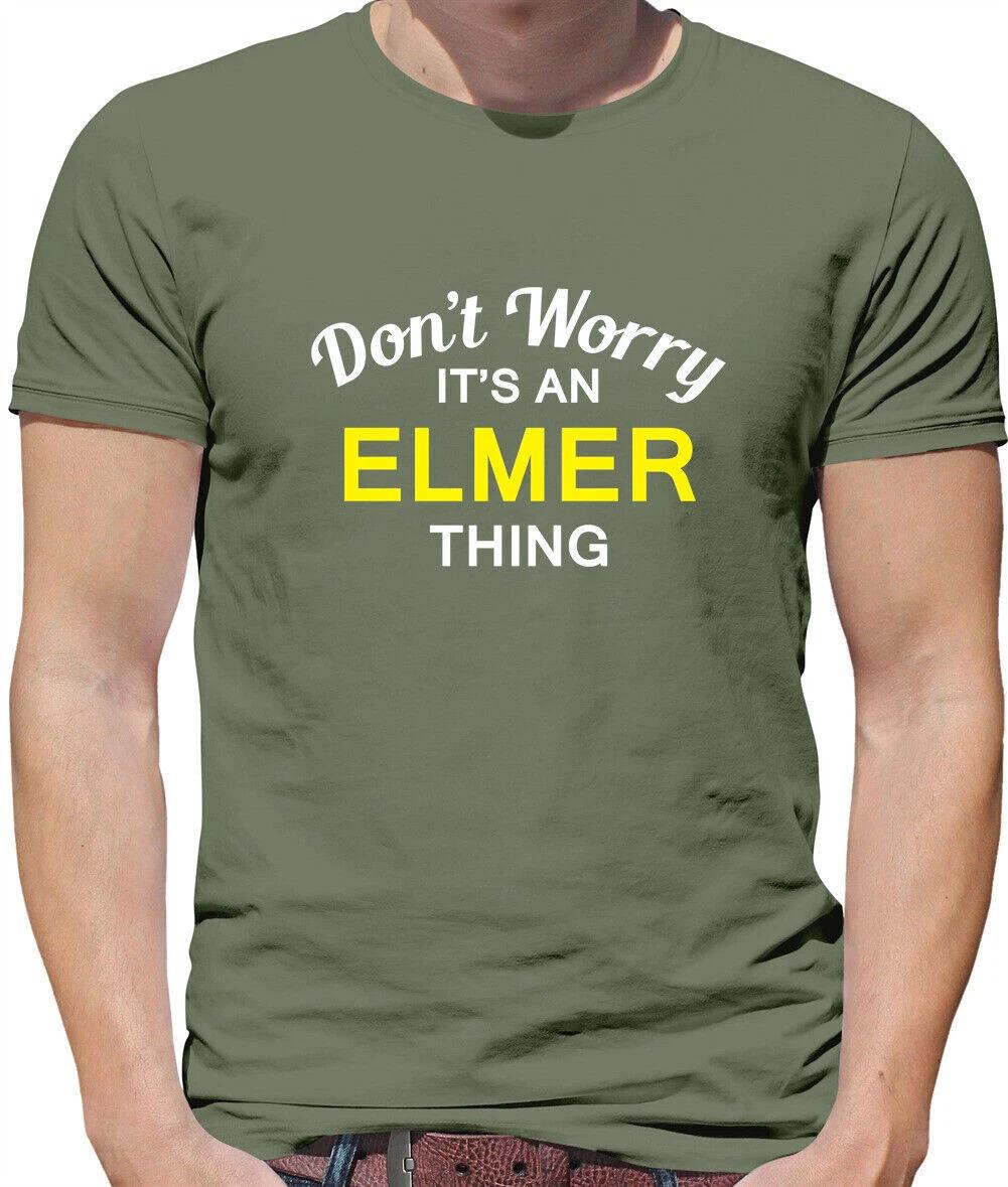 Don t Worry It s Un Elmer Cosa T-Shirt - Custom Last Name Family Name S