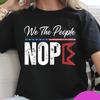 Retro No Kings Nope Protest Sign Horizontal Shirt Rejecting Kings Since 1776 Protest No Kings Protest Sign Nope Funny Tshirt