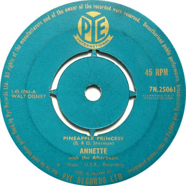 

7inch Record ANNETTE - Pineapple Princess 7N25061 Pye Internation 1961 UK Pop Used