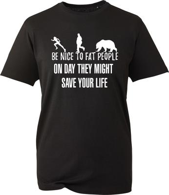 Be Nice To Fat People T-Shirt, Novelty Funny Sarcastic Bear Joke Gift Unisex Tee