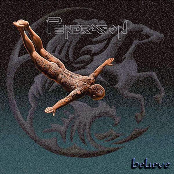 CD PENDRAGON (3) - Believe SMACCD977X Toff Records 2011 UK Rock Used
