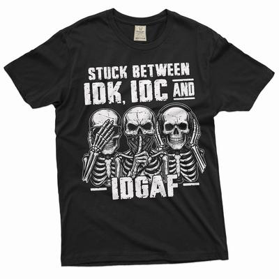 Men's Funny T-shirt Skeleton Shirt Humorous Gift Idk Idc and Idgaf Shirt Unisex T-Shirt
