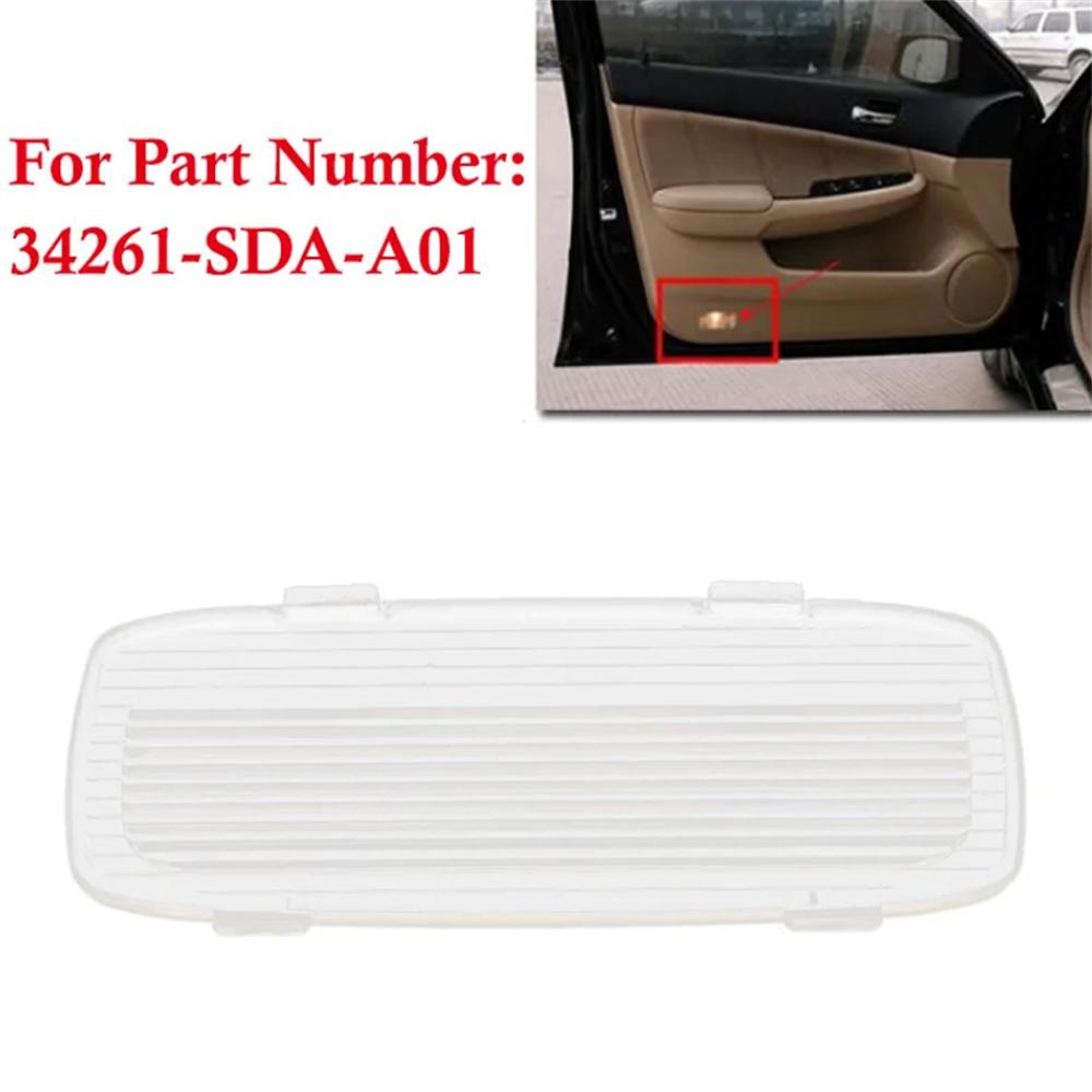 Door Courtesy Light Lens Cover 34261-SDA-A01 For Honda Accord 2003-2012 1Piece