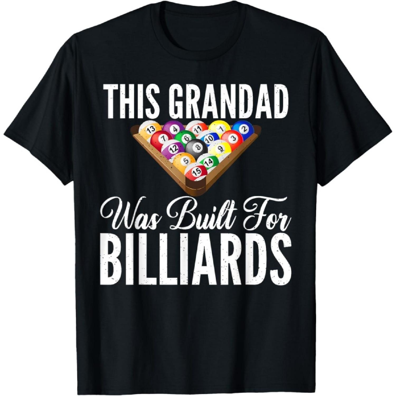 This Grandad was built for Billiards Pool Billiards Grandpa T-Shirt(1) S