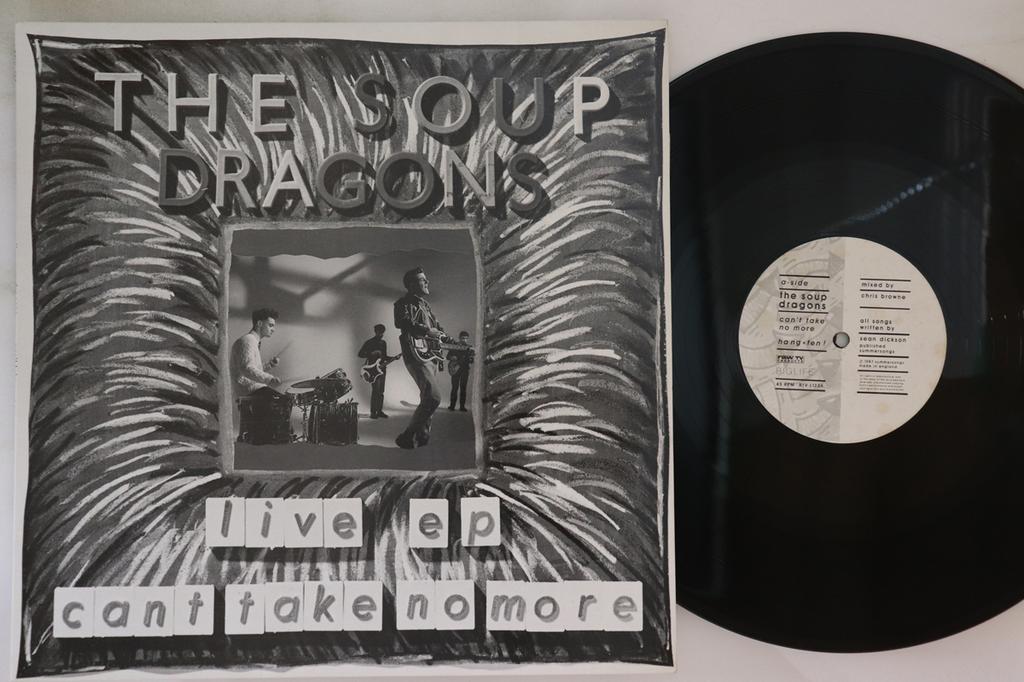 12inch Record SOUP DRAGONS  Cant Take No More Live EP RTVL123 RAW TV PRODUCT 1987 UK Rock Used