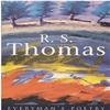 R. S. Thomas Everyman Poetry by Rev R.S. Thomas Paperback Book 9780460878111