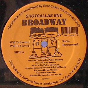 

12inch Record BROADWAY - Will To Survive SC004561 Shot Callas Ent 1997 US Rap & Hip-Hop/R&B Used