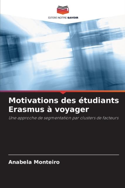 The Motivations Des Etudiants Erasmus a Voyager Book