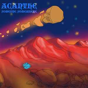 

LP Record ACANTHE - Someone Somewhere (180g) RPC054 Replica Records 2023 France Rock