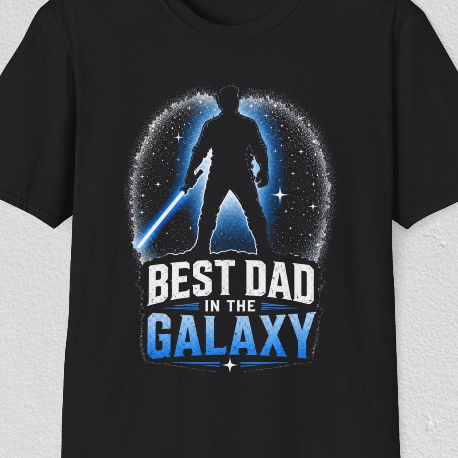 Best Dad In The Galaxy Shirt, Funny Dad T shirt, Fathers Day Tee Gift, Space Dad T shirt, Sci Fi Dad Tee, Cool Dad Shirt 4XL