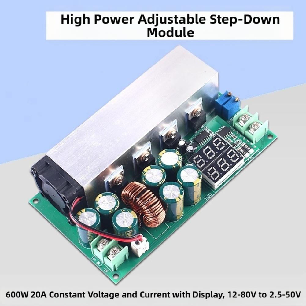 600W Adjustable Step Down Power Supply Module With Digital Display For Voltage Output 12 To 80 Volts And 20 Amp Output