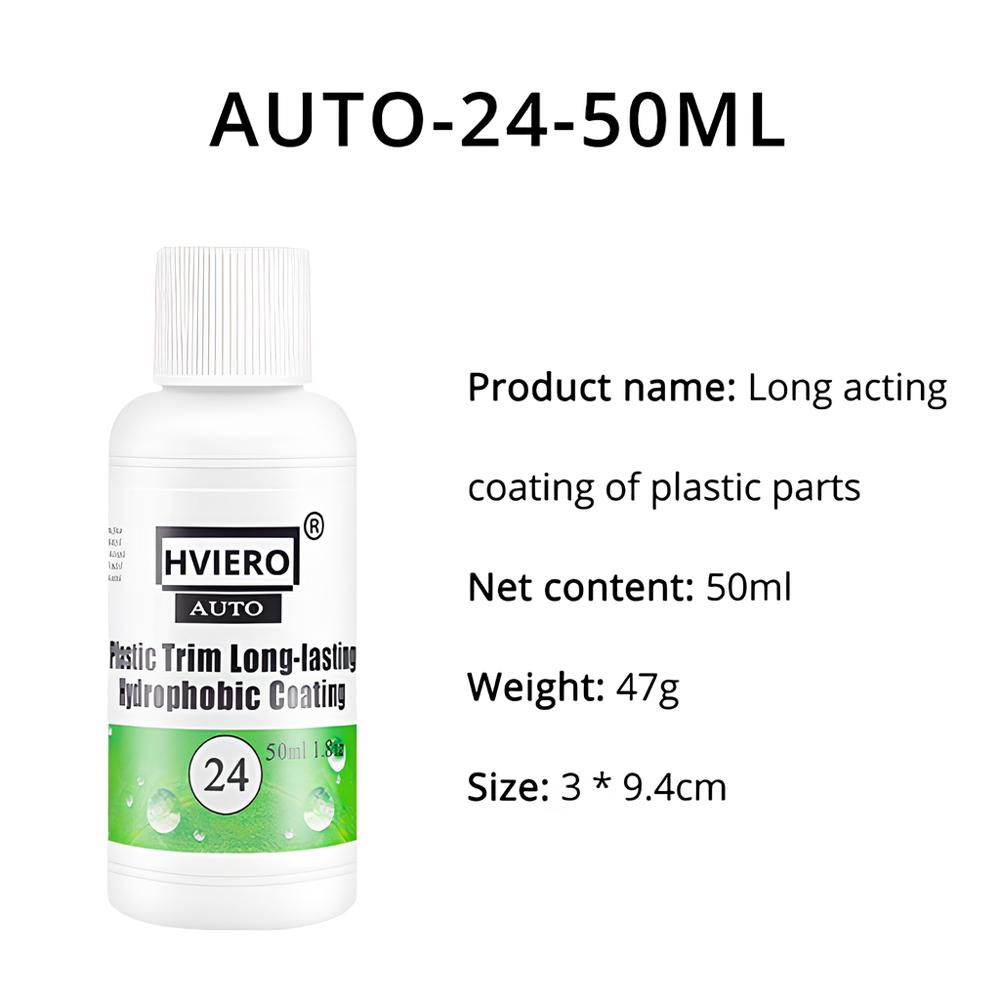HVIERO-24 Plastic Trim Coating Long-Lasting Hydrophobic Car Exterior Plastic Restorer Aging Plastics Turn Black Bright 20/50ml