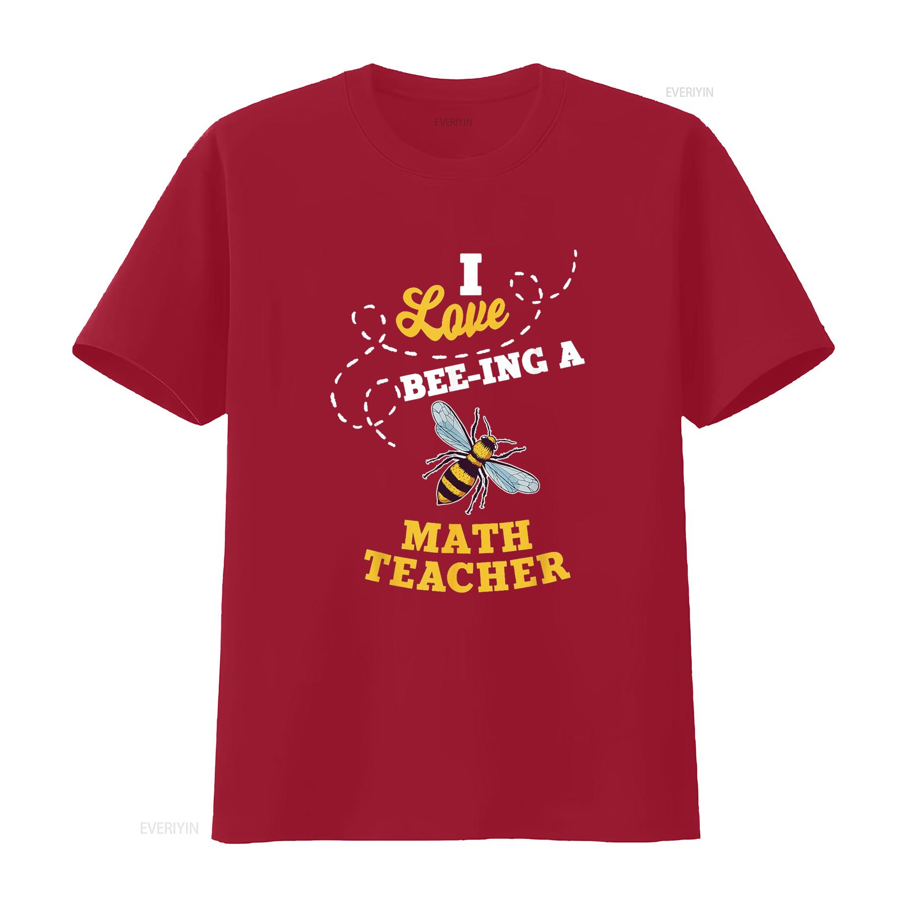 

I Love Bee Ing A Math Teacher Honey Job Profession T Shirt vintage Washed Stylish Unisex graphic Casual Soft streetwear S